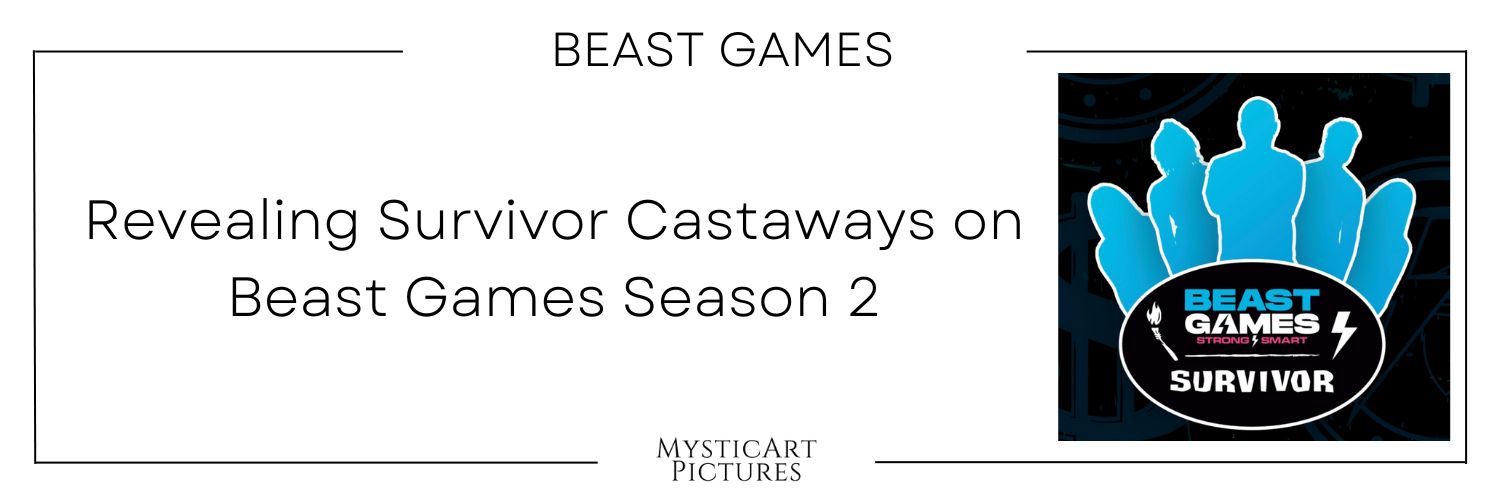 Image related to Revealing Survivor Castaways on Beast Games Season 2