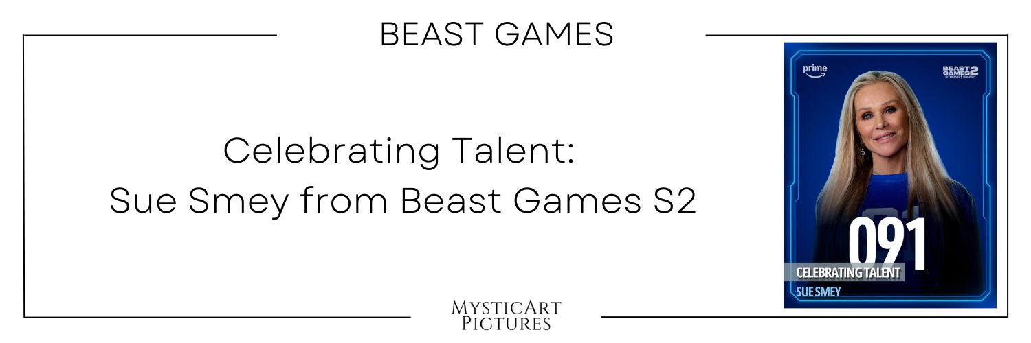 Image related to Celebrating Talent: Sue Smey from Beast Games Season 2